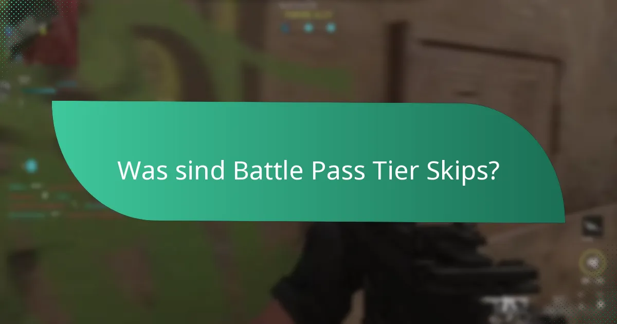 Wie viel kosten Battle Pass Tier Skips?