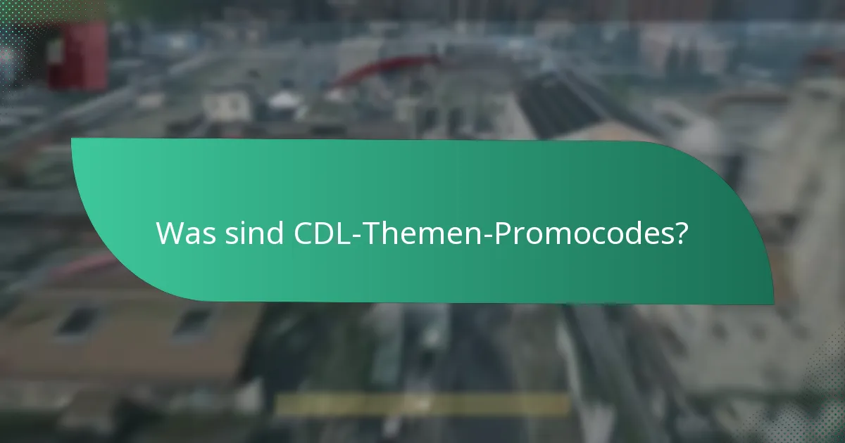 Wann beeinflussen saisonale Ereignisse CDL-Promocodes?