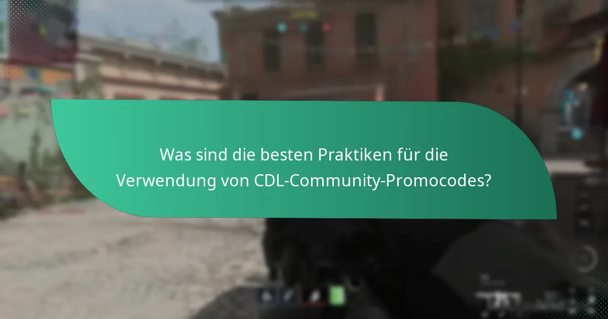 Welche CDL-Community-Promocodes sind derzeit verfügbar?
