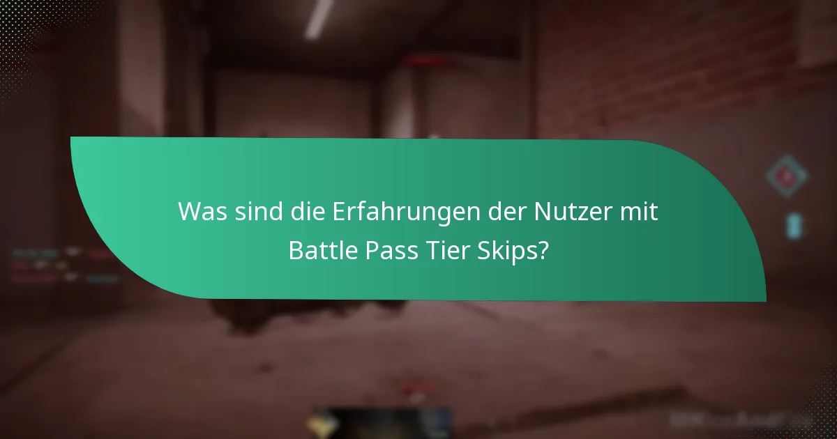 Wie beeinflussen Battle Pass Tier Skips das Gameplay?