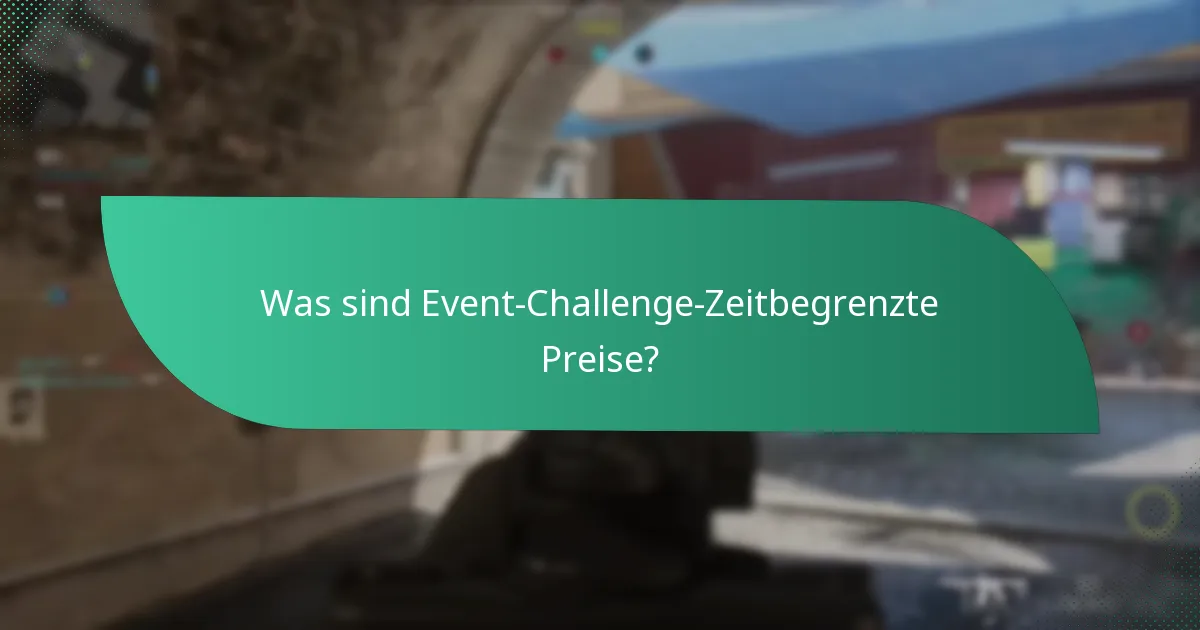 Welche Arten von Preisen sind in Event-Challenges verfügbar?