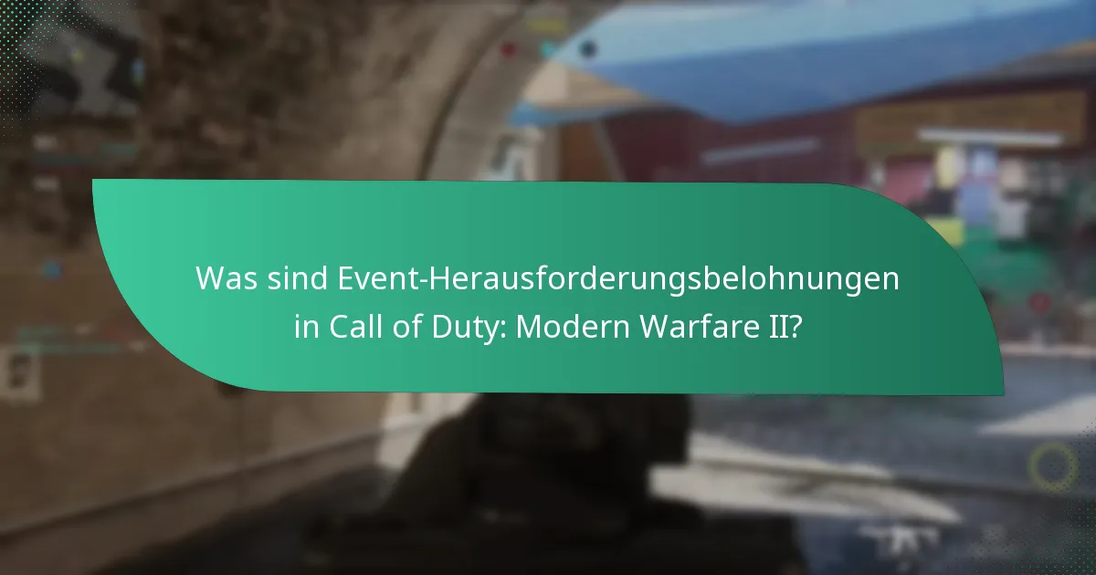 Wie können Spieler Event-Herausforderungsbelohnungen verdienen?