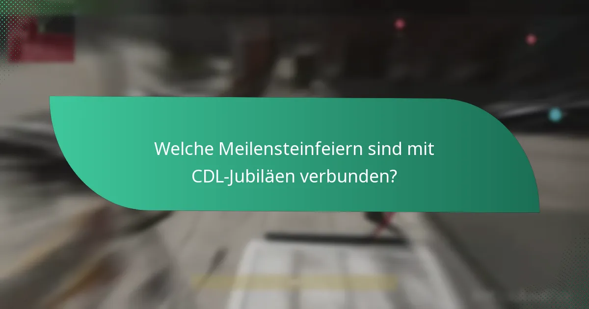 Wie vergleicht man CDL Jubiläums-Promo-Codes und Angebote?